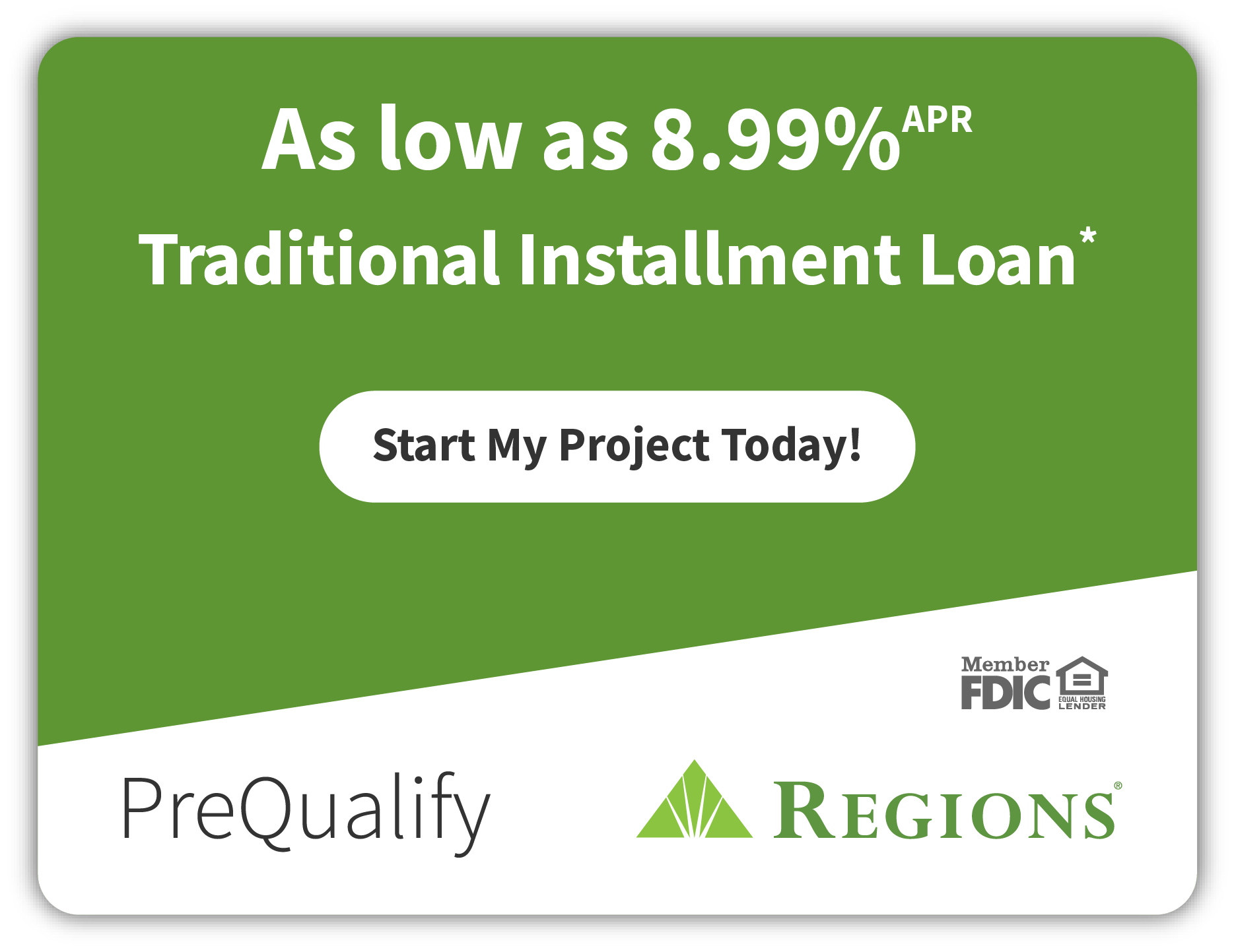 Regions Bank home improvement financing - Traditional Installment Loan