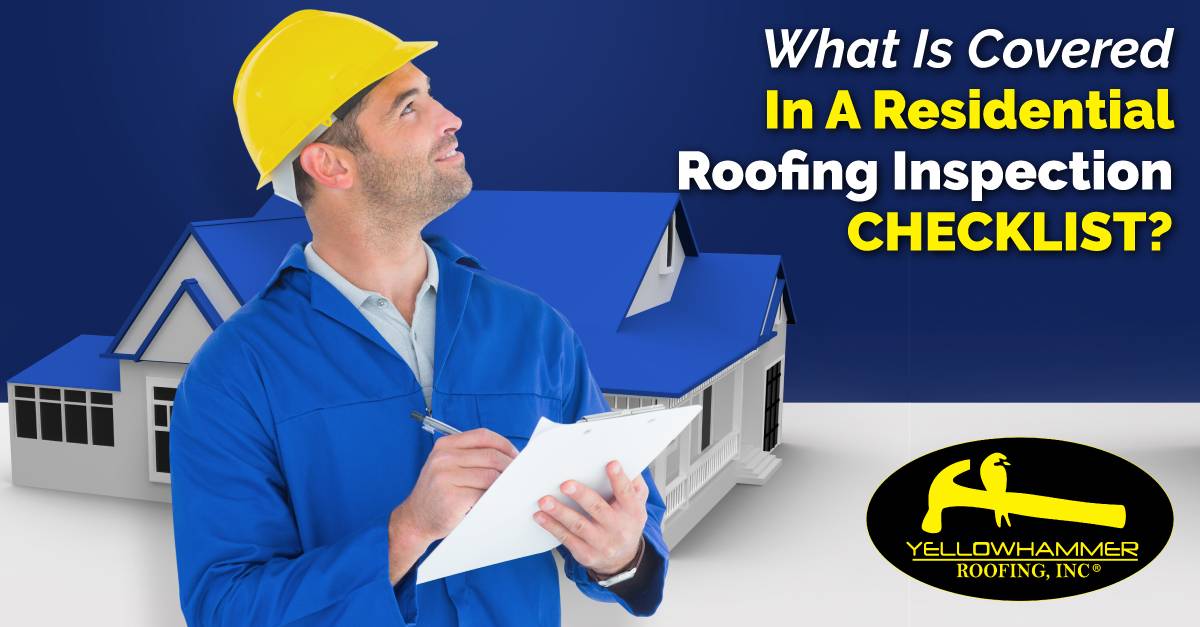 What Is Covered In A Residential Roofing Inspection Checklist?