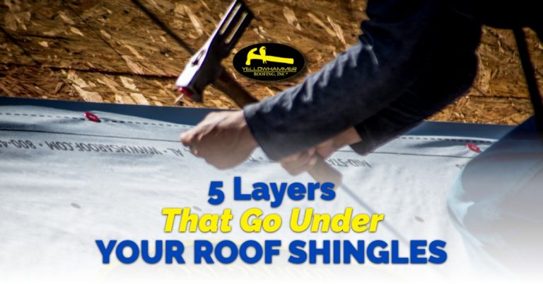5 Layers That Go Under Your Roof Shingles