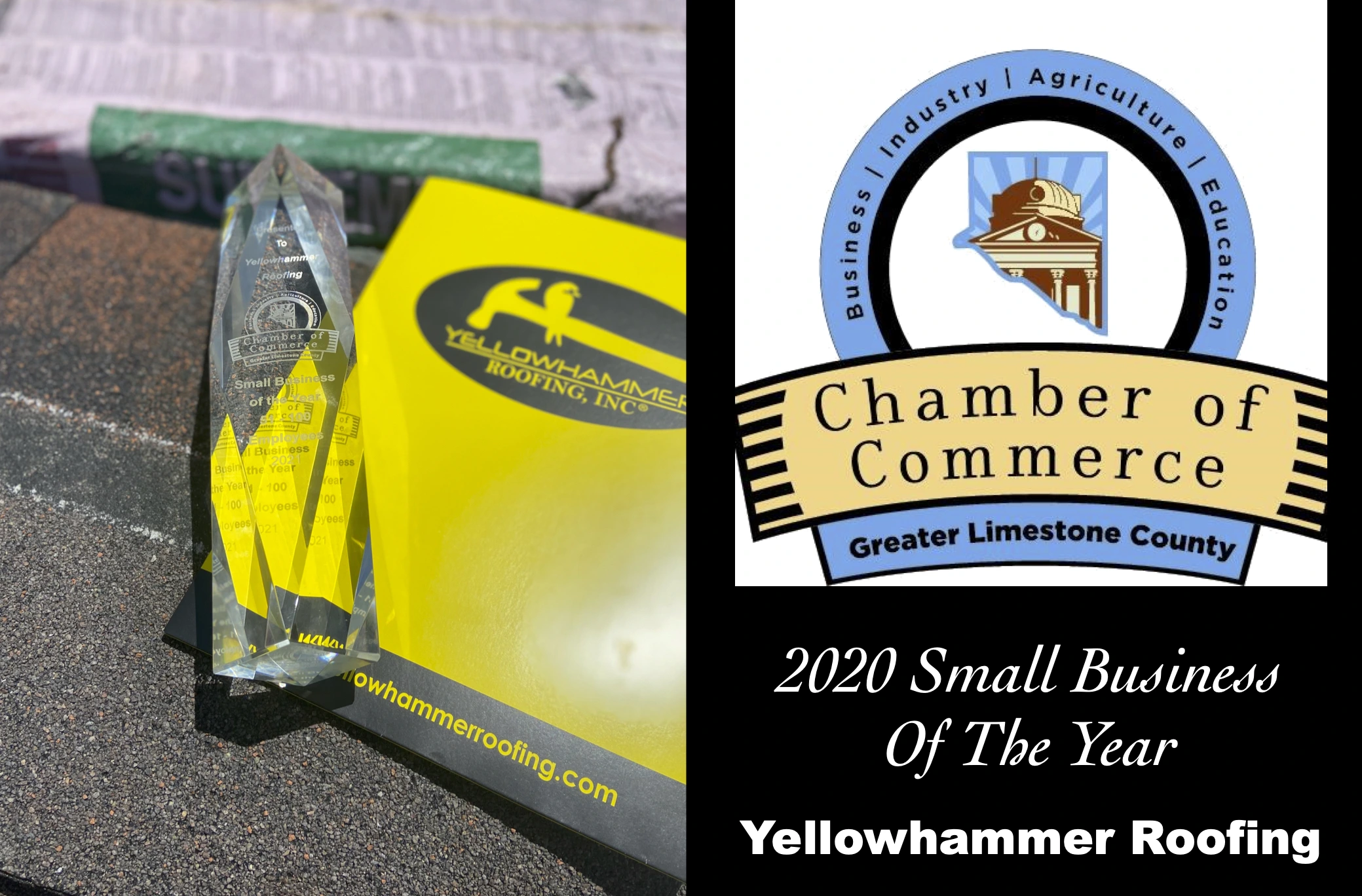 Greater Limestone County Chamber of Commerce 2020 Small Business of the Year award for Yellowhammer Roofing.