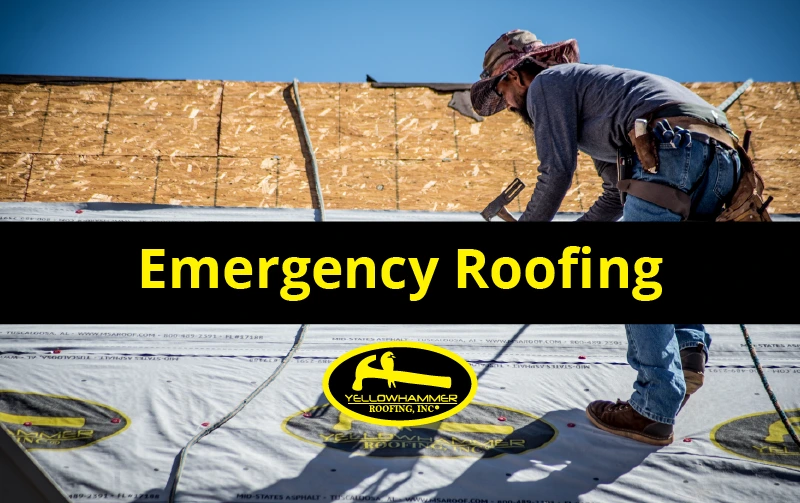 Emergency Roofing Yellowhammer Roofing