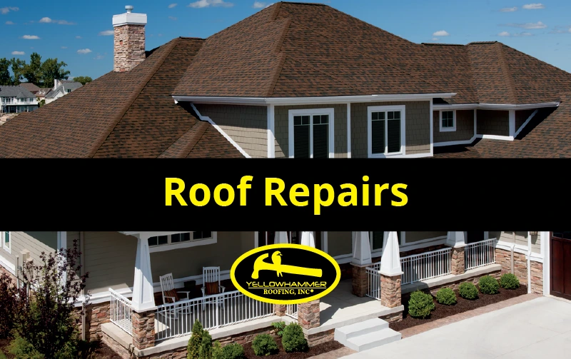 Roof Repairs by Yellowhammer Roofing